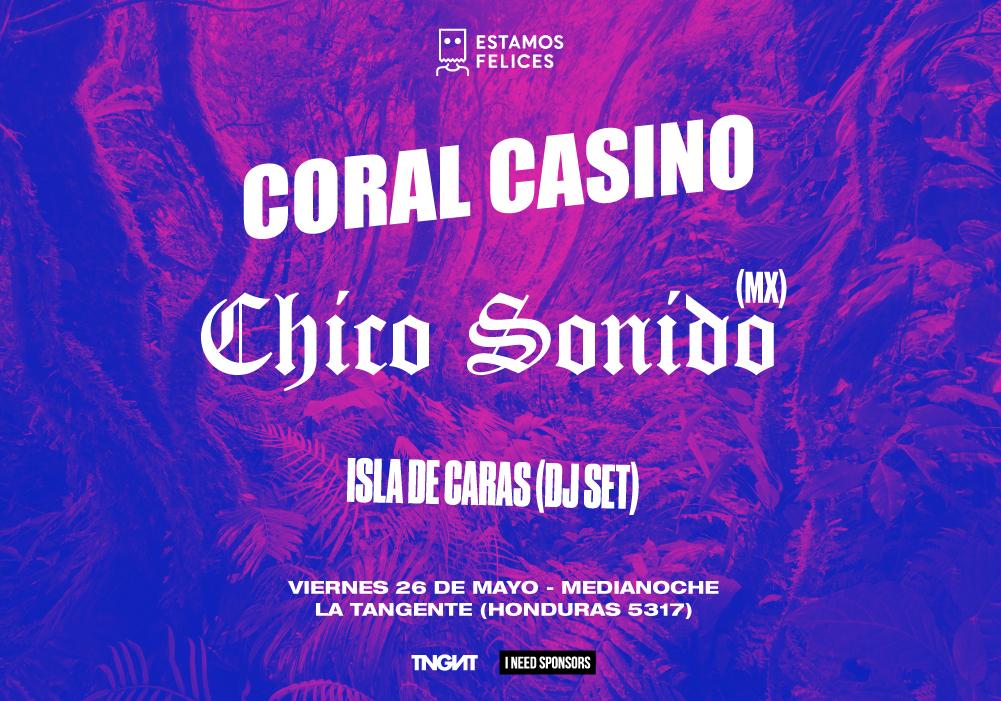 Hoy Coral Casino y Chico Sonido