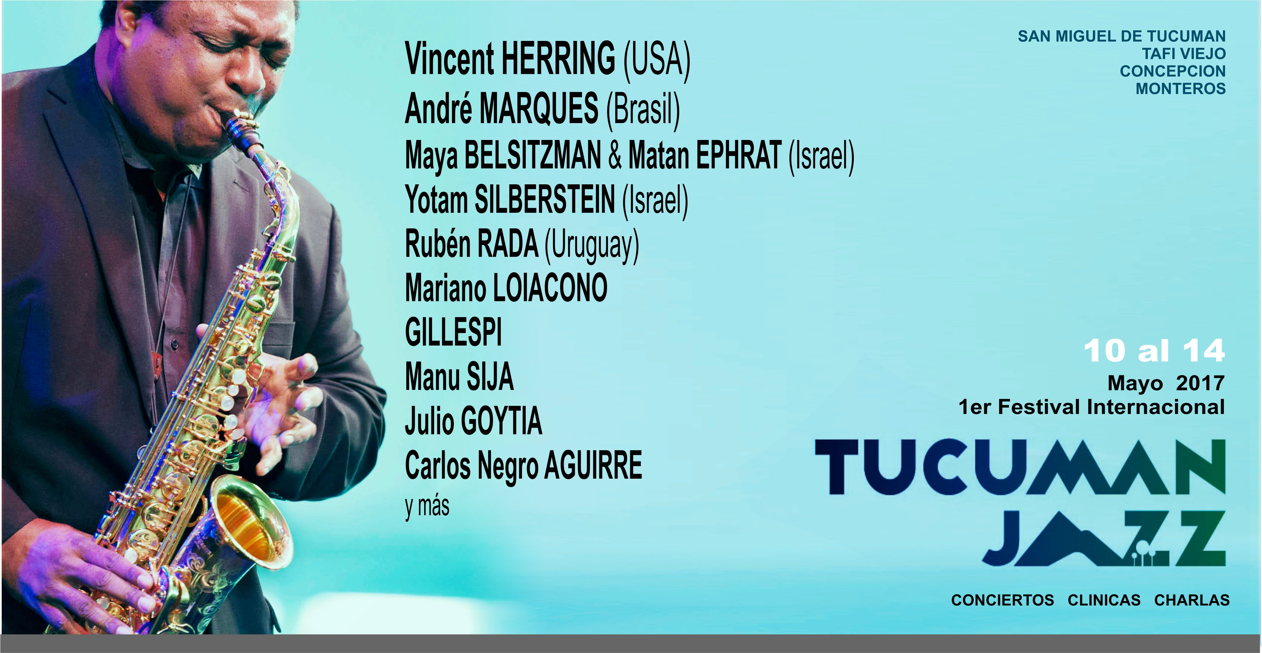 1° Festival Internacional Tucumán JAZZ 2017
