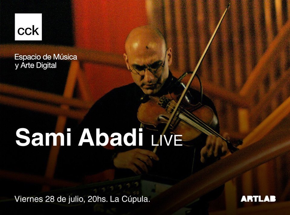 SAMI ABADI en La Cúpula del CCK