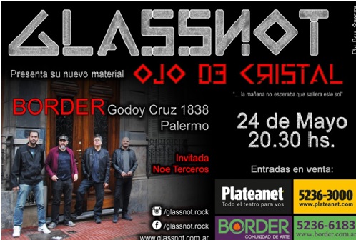 Glassnot el 24 de mayo en Teatro Border