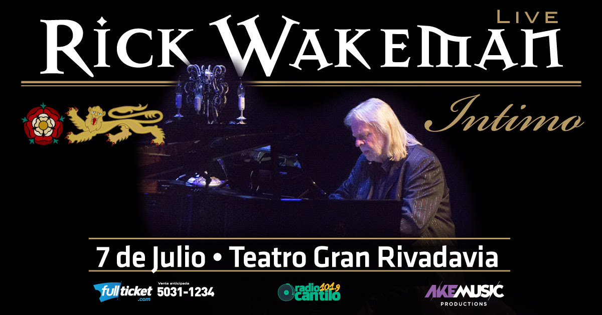 RICK WAKEMAN 7 DE JULIO EN EL TEATRO GRAN RIVADAVIA