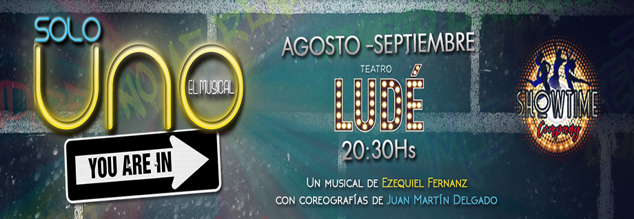 Estreno: SOLO UNO EL MUSICAL