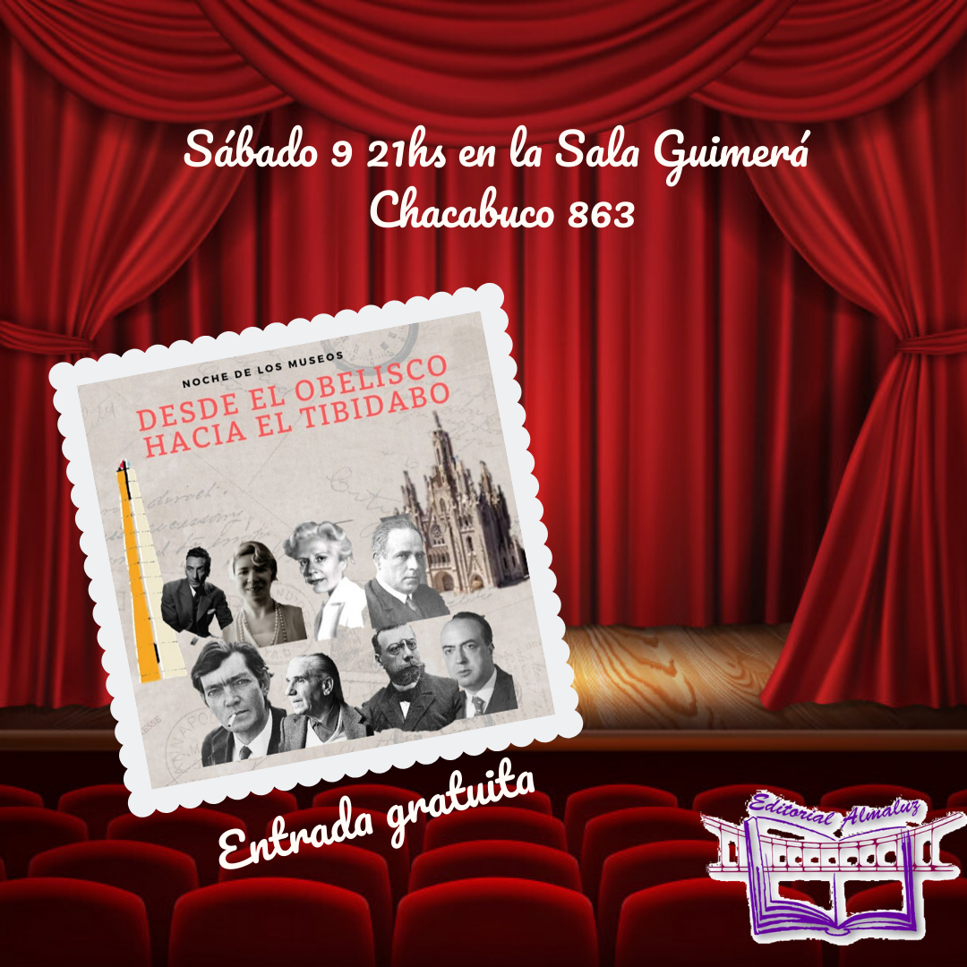 «Desde el Obelisco hacia el Tibidabo» en la sala  Angel Guimerá presenta una función exclusiva con entrada libre y gratuita.