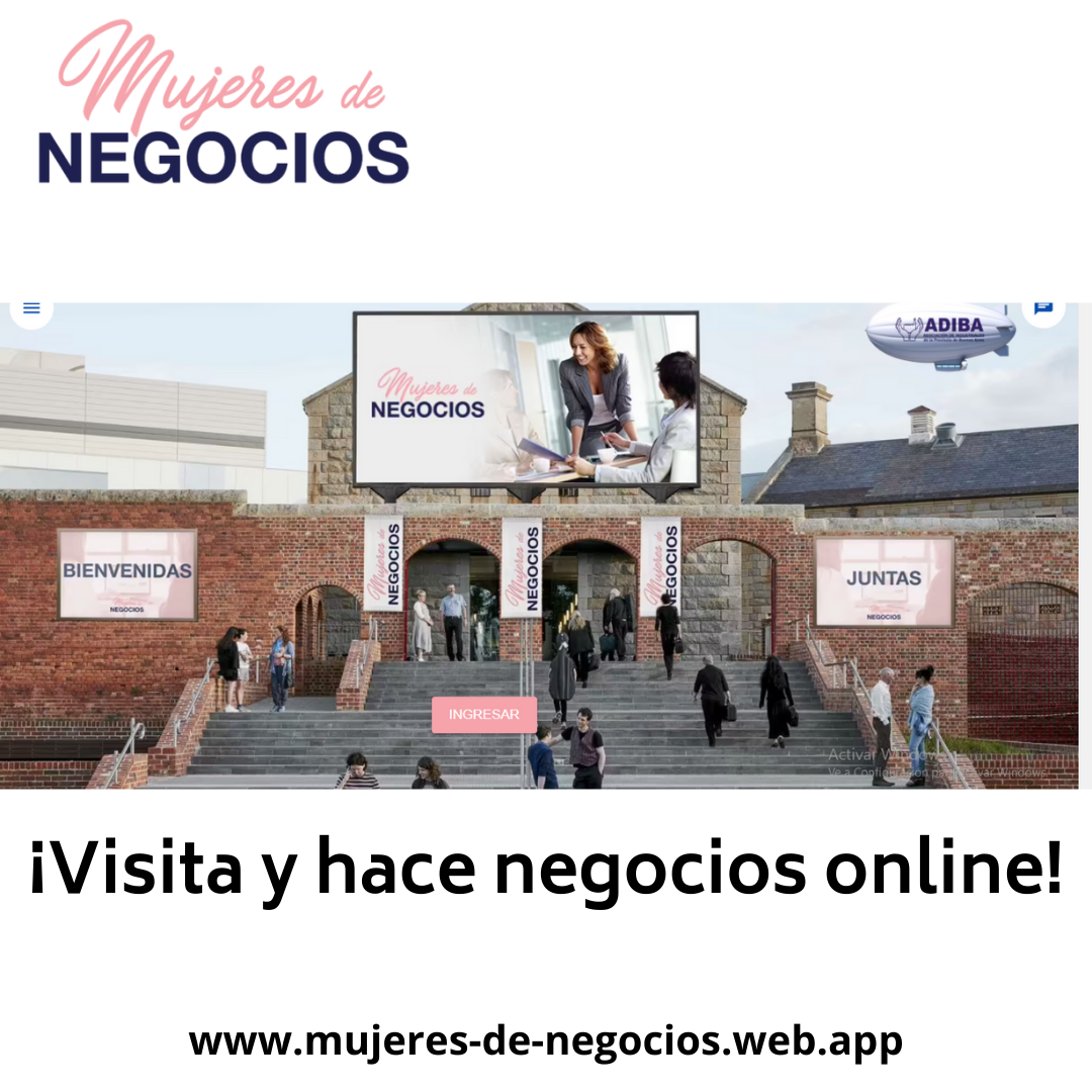 Mujeres de Negocios: una plataforma online para realizar negocios que agrupa a todas las emprendedoras y empresarias de Iberoamérica