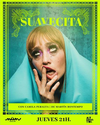 SUAVECITA – ESTRENO 8 DE JUNIO – NÜN TEATRO BAR