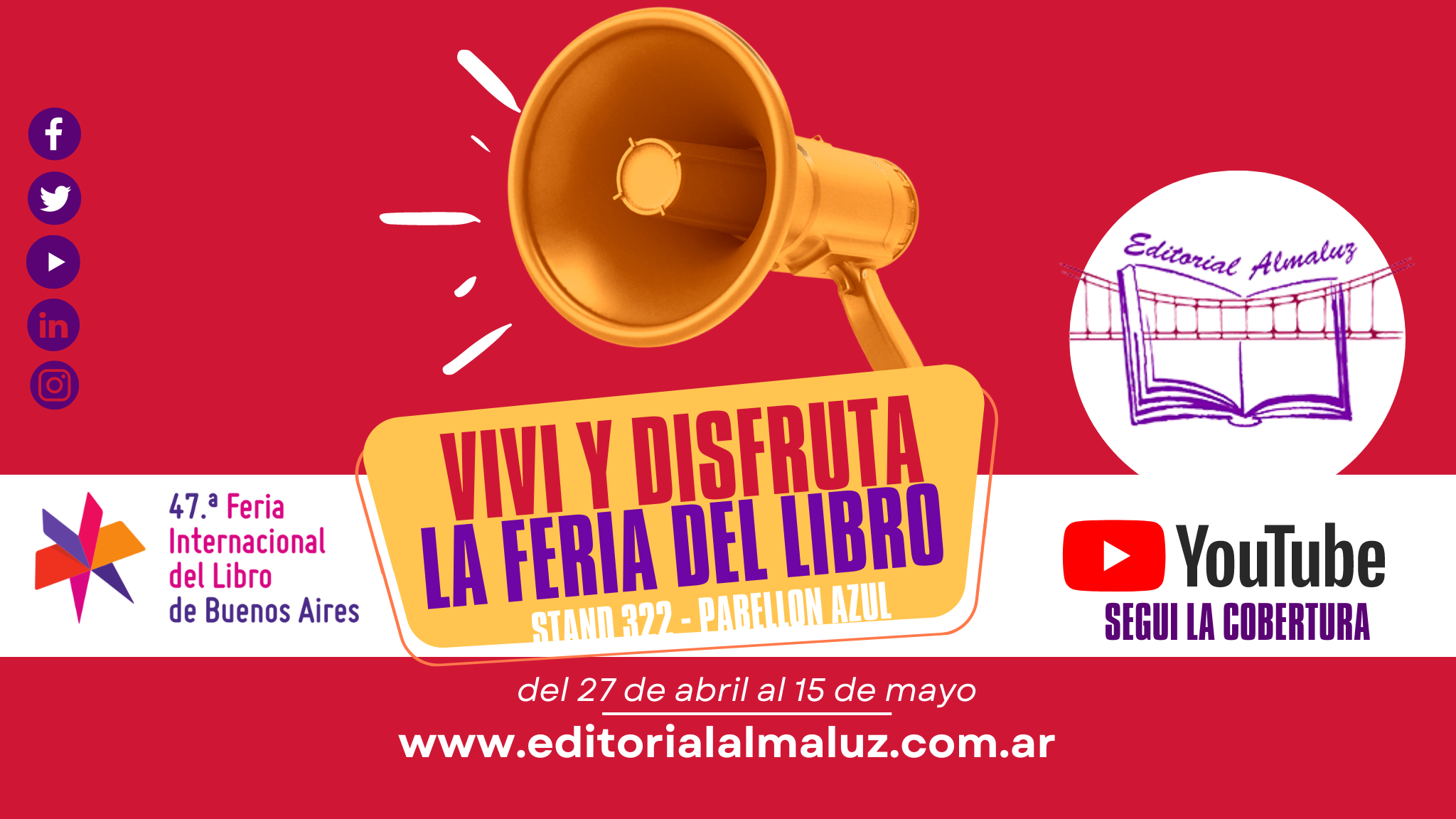 Los elegidos de Almaluz en la 47° Feria Internacional del libro.