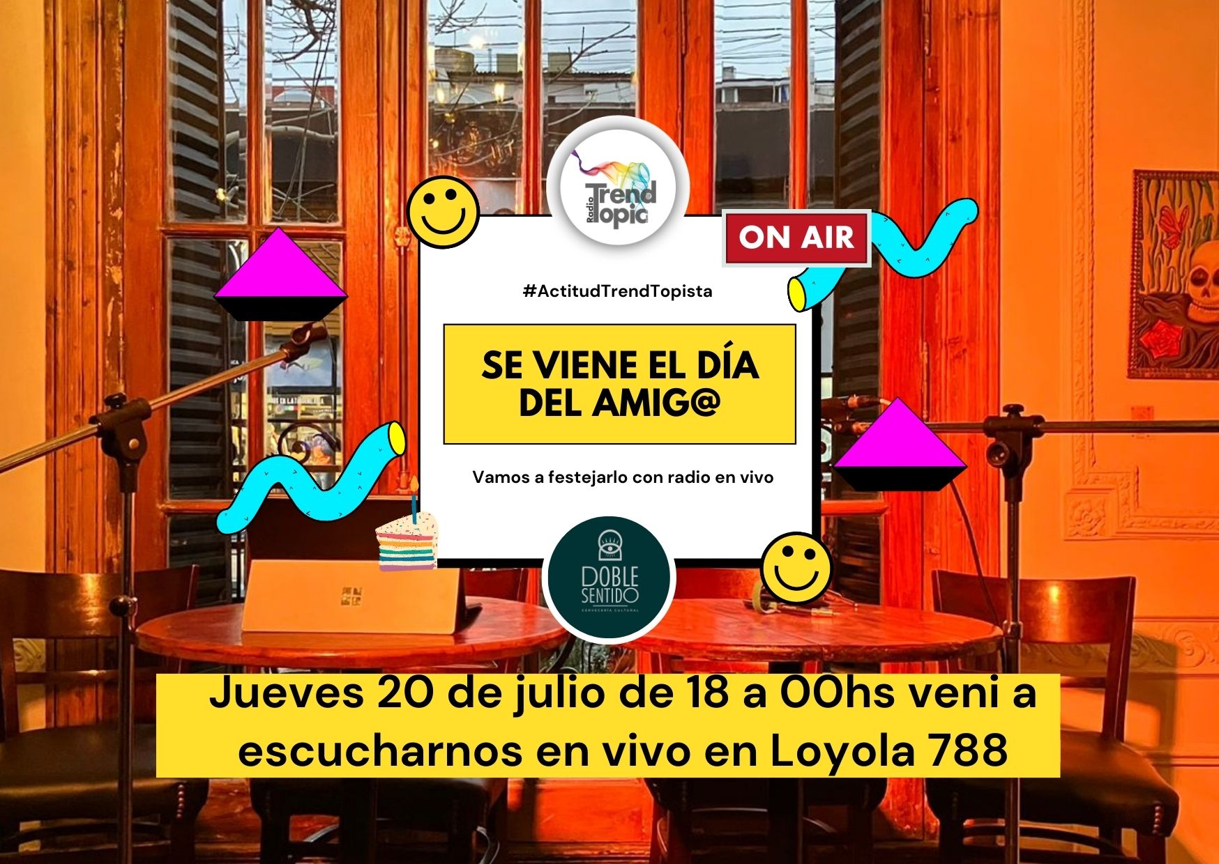 Radio Trend Topic festeja el Día del Amigo en el Bar Doble Sentido con radio en vivo