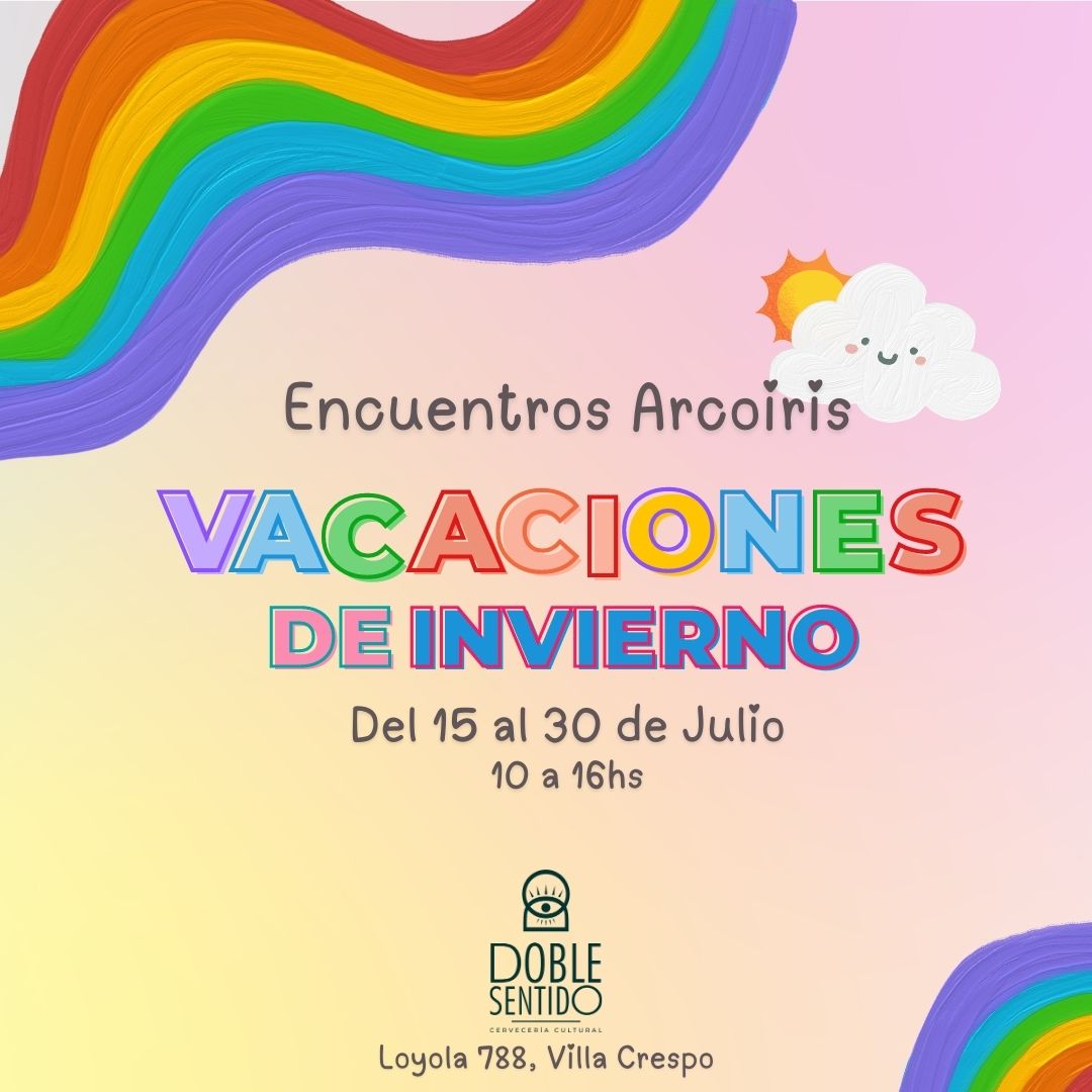 Encuentros Arcoíris, interculturales, multiedad y multiartisticos en Doble Sentido Bar Cultural