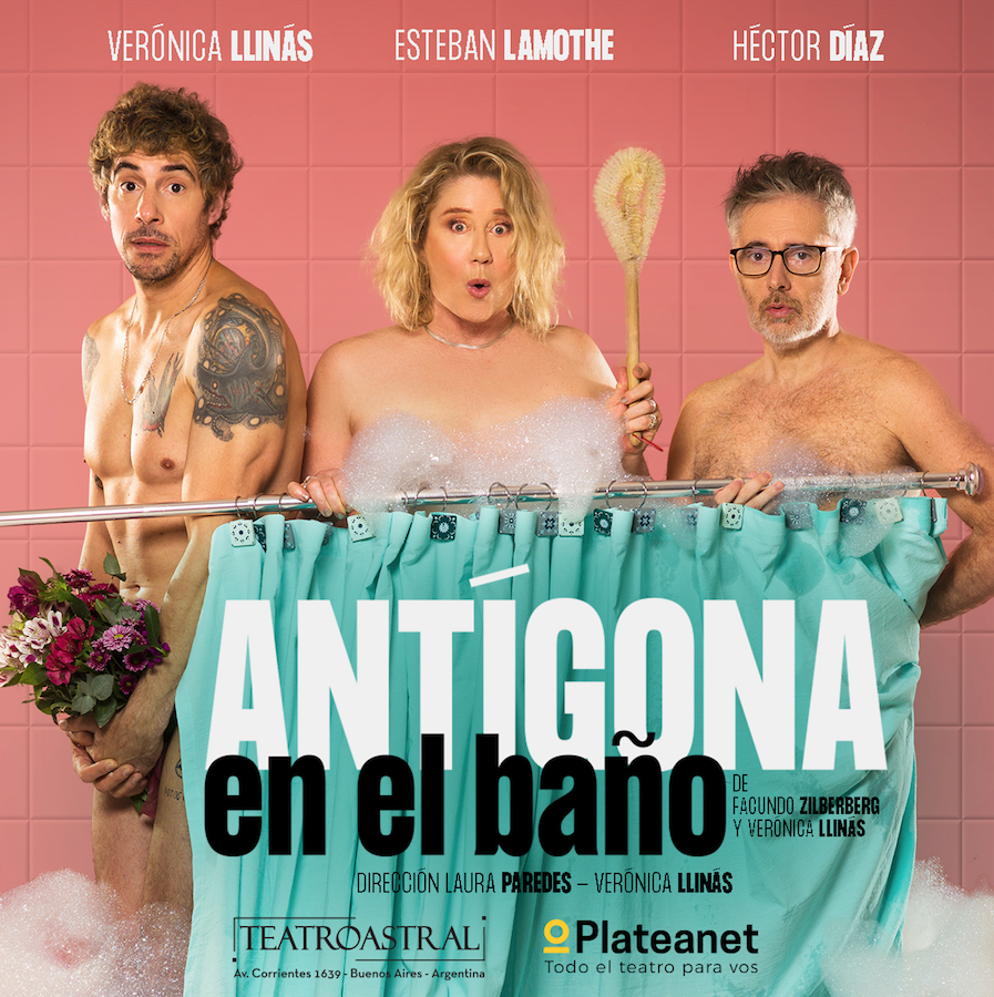 Antígona en el baño, de Vero Llinás estrena en el Teatro Astral