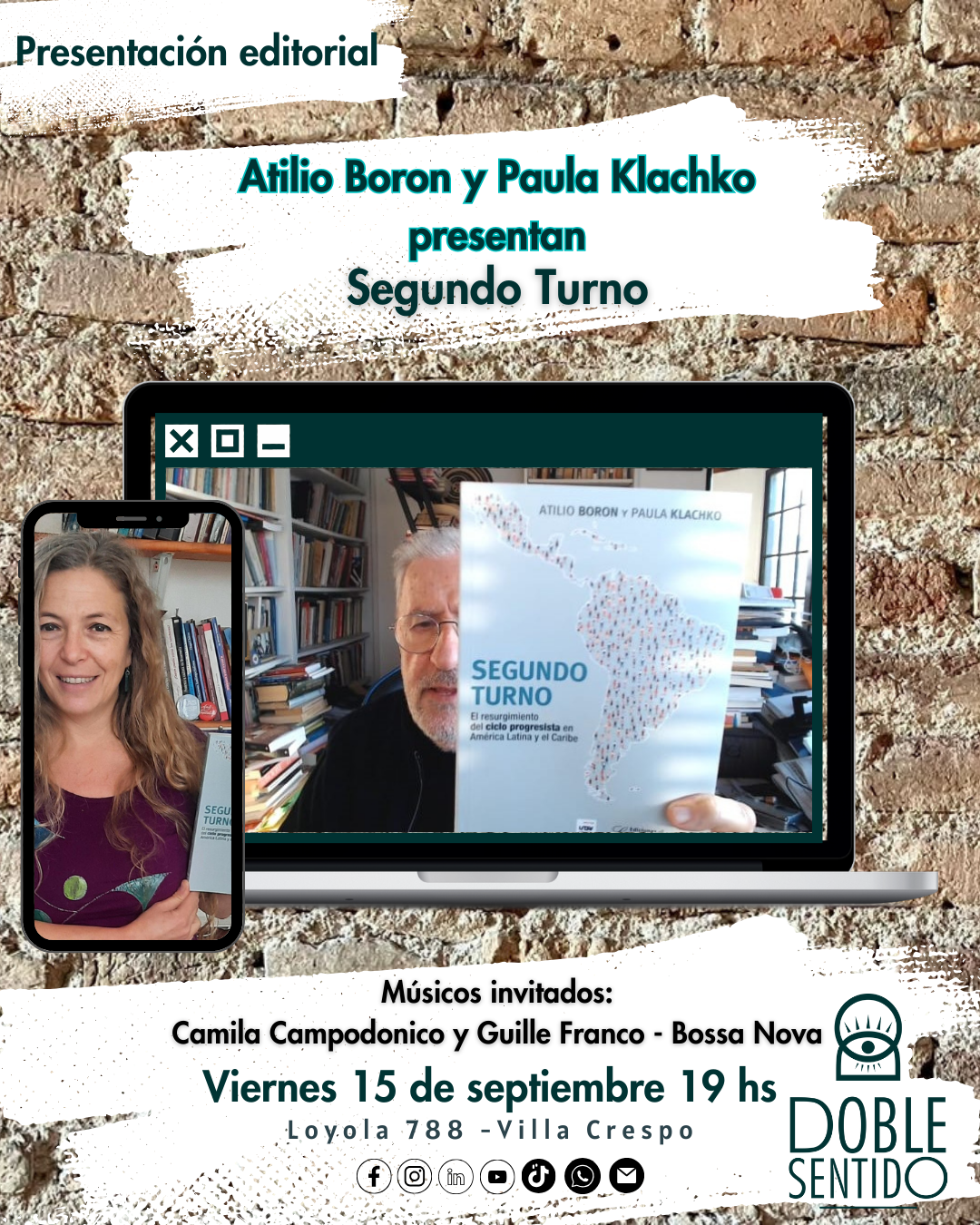 Atilio Boron presenta su libro Segundo Turno en Doble Sentido Bar Cultural