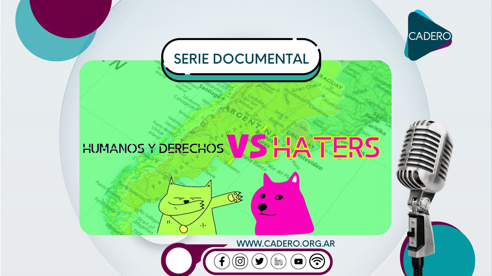 CADERO estrena la serie documental Humanos y Derechos versus Haters