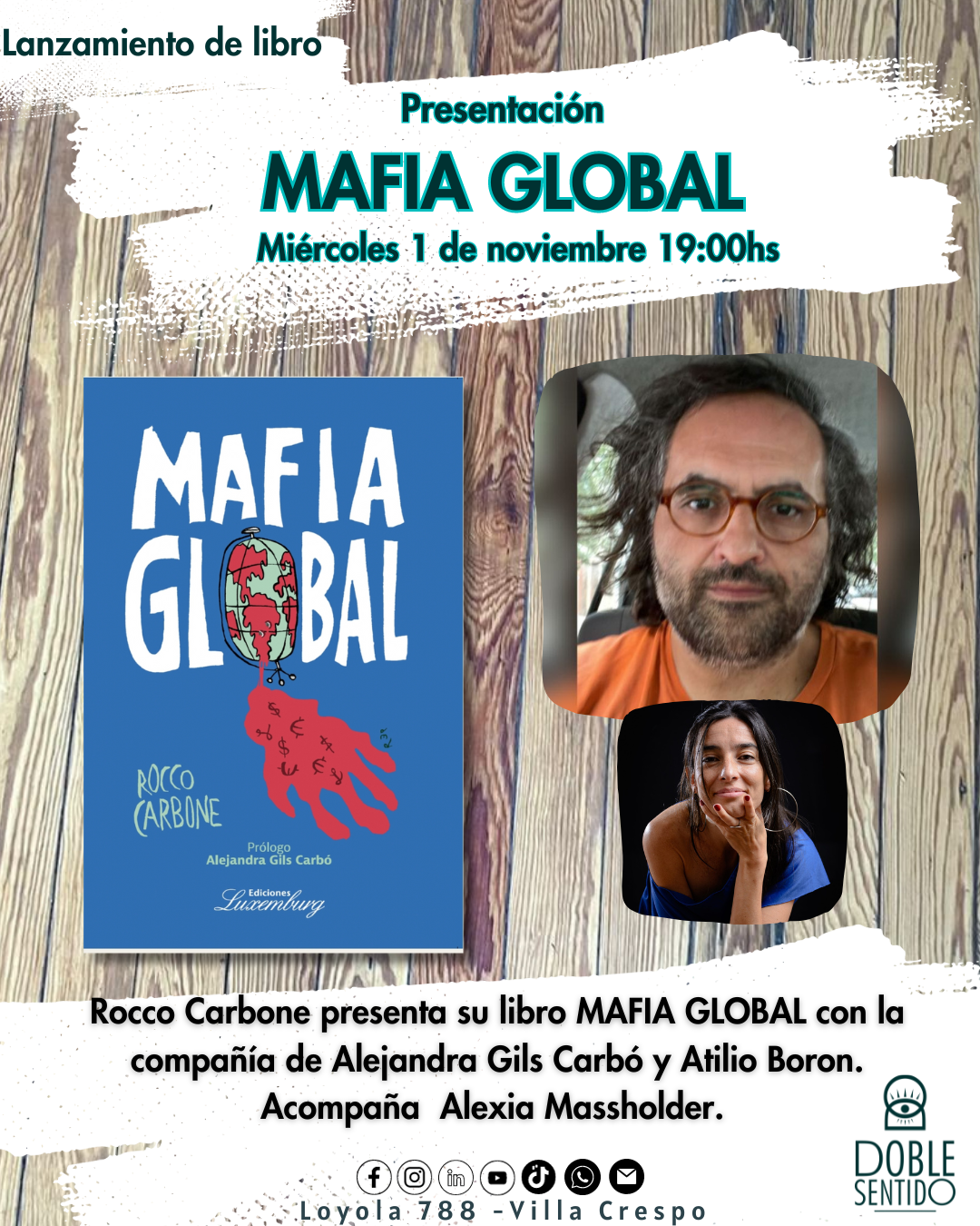Presentación del libro Mafia Global en Doble Sentido